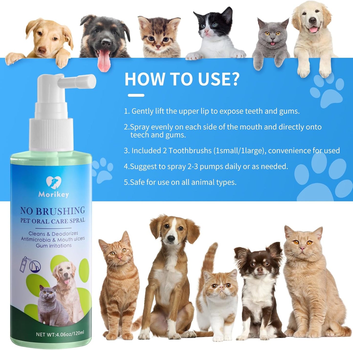 Morikey Pet Oral Spray Clean Gentle Bad Breath Treatment, Cleaning for Teeth, Gums and Oral Health Care for Your Dogs and Cats 2 Teeth Brushes Included 4.06 Fl Oz